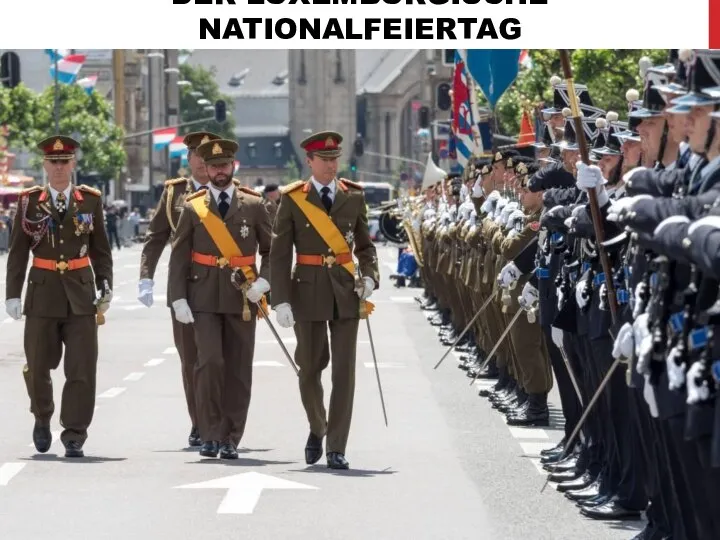 DER LUXEMBURGISCHE NATIONALFEIERTAG