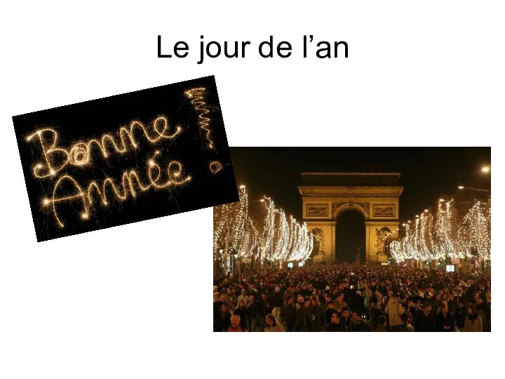 Le jour de l’an