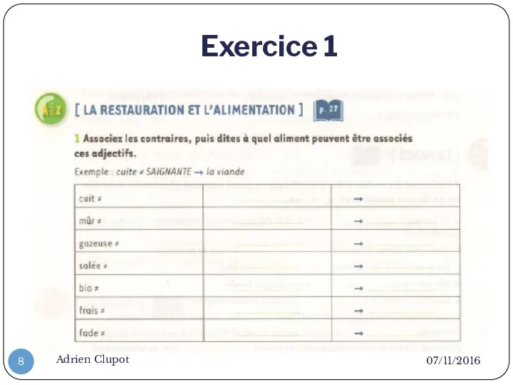 Exercice 1 07/11/2016 Adrien Clupot