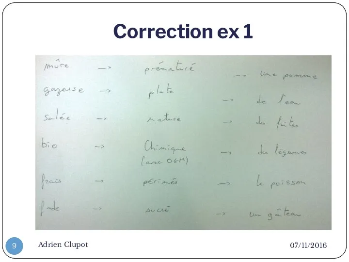 Correction ex 1 07/11/2016 Adrien Clupot