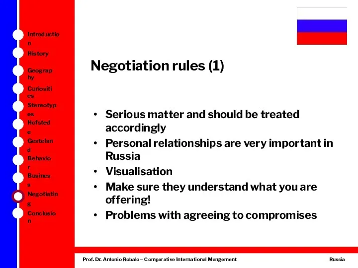 Negotiation rules (1) Serious matter and should be treated accordingly Personal