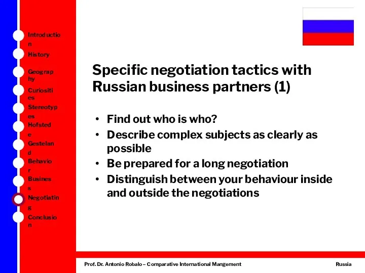 Specific negotiation tactics with Russian business partners (1) Find out who