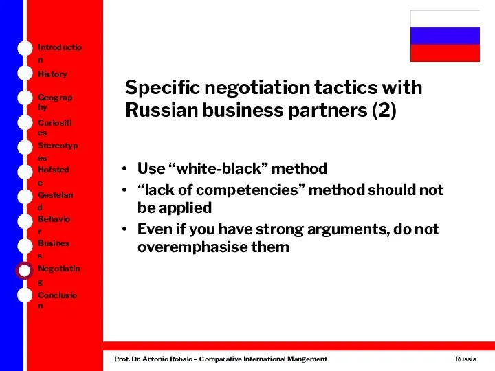 Specific negotiation tactics with Russian business partners (2) Use “white-black” method