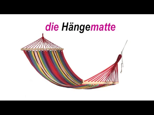 die Hängematte