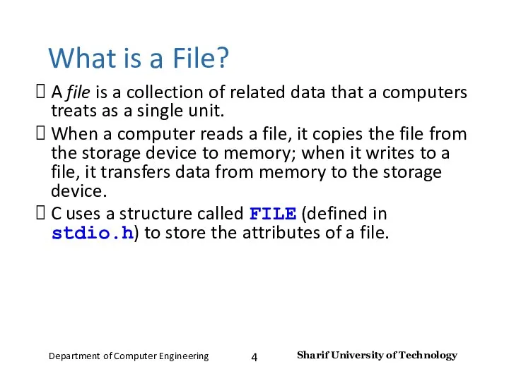 A file is a collection of related data that a computers
