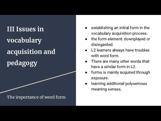 III Issues in vocabulary acquisition and pedagogy establishing an initial form