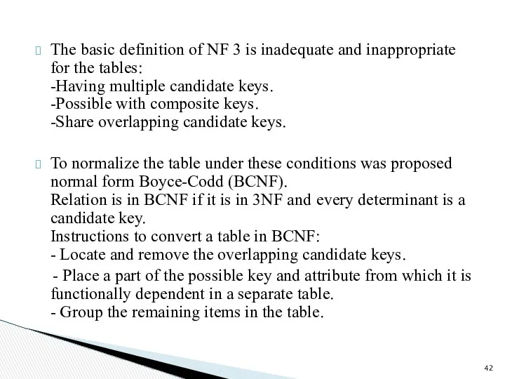 The basic definition of NF 3 is inadequate and inappropriate for