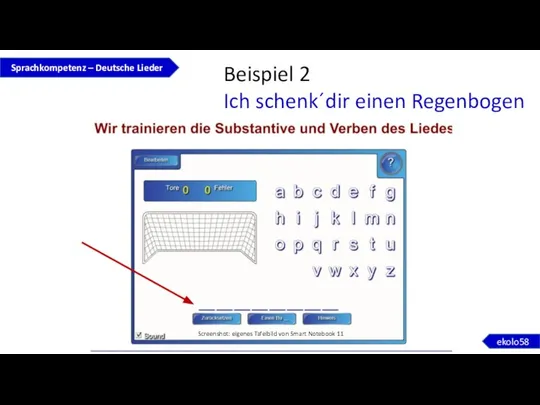 Beispiel 2 Ich schenk´dir einen Regenbogen Sprachkompetenz – Deutsche Lieder ekolo58