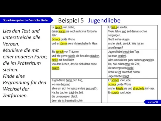 Beispiel 5 Jugendliebe Sprachkompetenz – Deutsche Lieder Lies den Text und