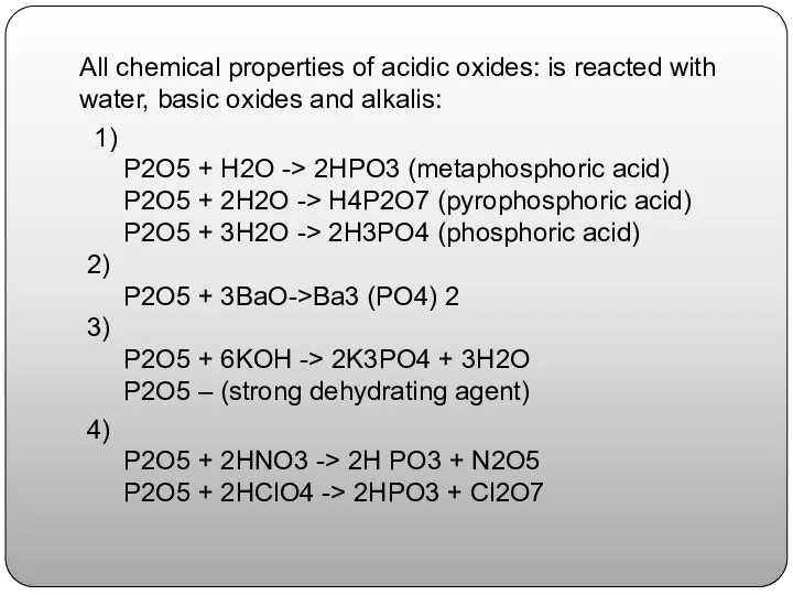 All chemical properties of acidic oxides: is reacted with water, basic