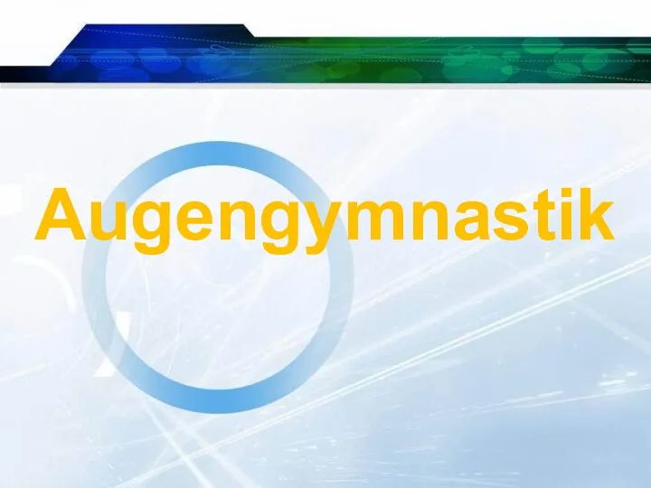 Augengymnastik