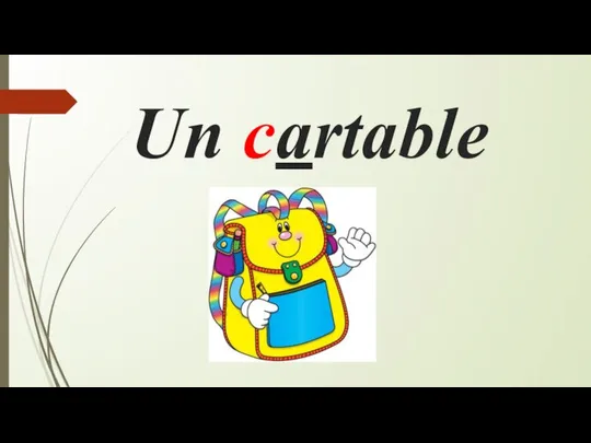 Un cartable