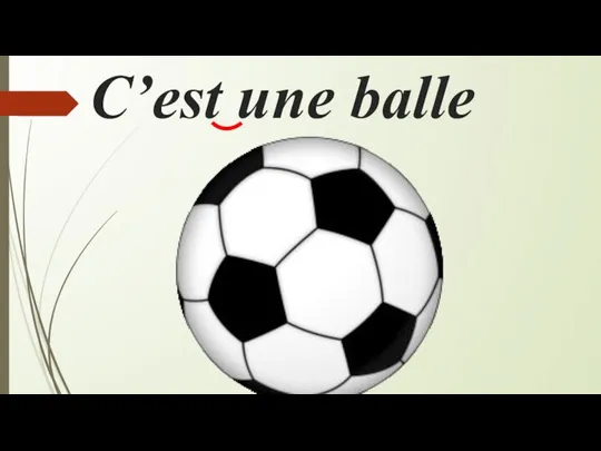 C’est une balle