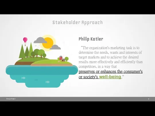 Stakeholder Approach Group Project