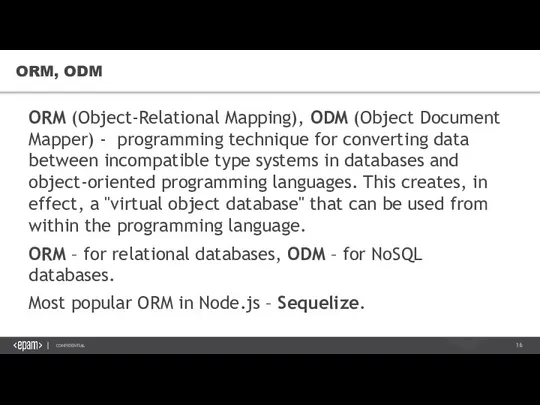 ORM, ODM ORM (Object-Relational Mapping), ODM (Object Document Mapper) - programming