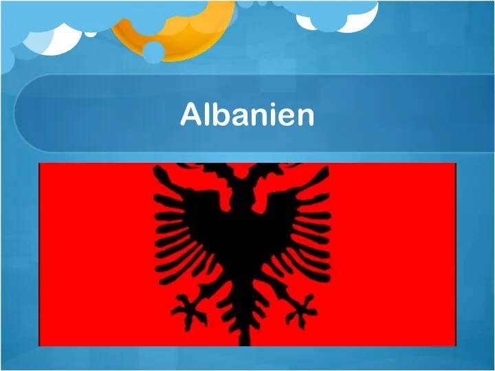 Albanien