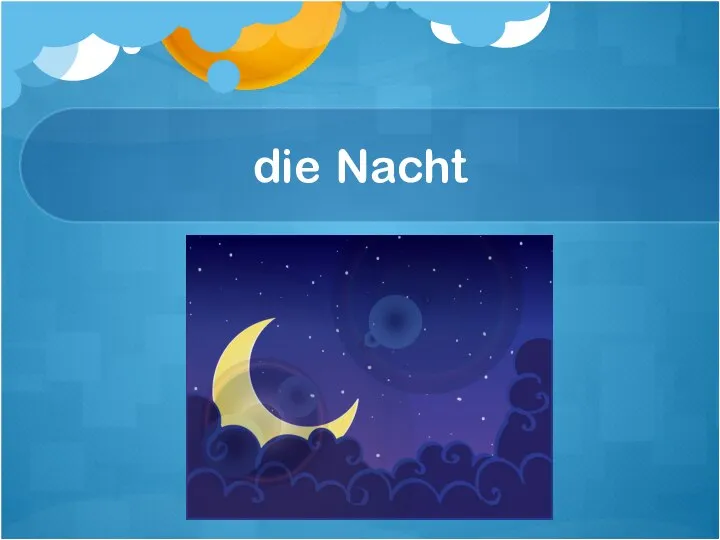 die Nacht