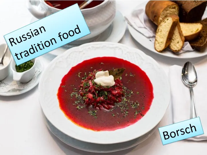 Russian tradition food Borsch