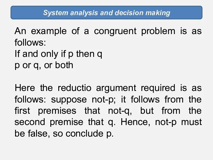 System analysis and decision making An example of a congruent problem