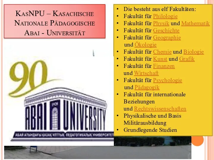 KasNPU – Kasachische Nationale Pädagogische Abai - Universität gfdgd Die besteht