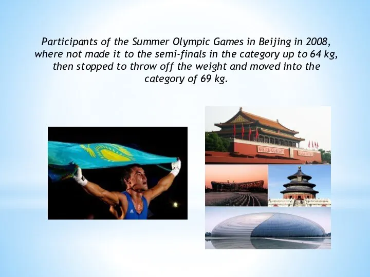 Participants of the Summer Olympic Games in Beijing in 2008, where