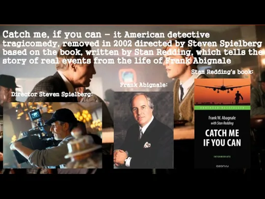 Catch me, if you can - it American detective tragicomedy, removed