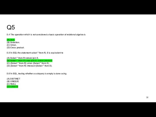 Q5 5.4 The operation which is not considered a basic operation