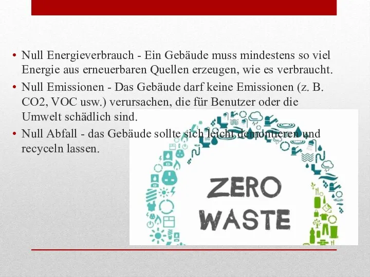 Null Energieverbrauch - Ein Gebäude muss mindestens so viel Energie aus