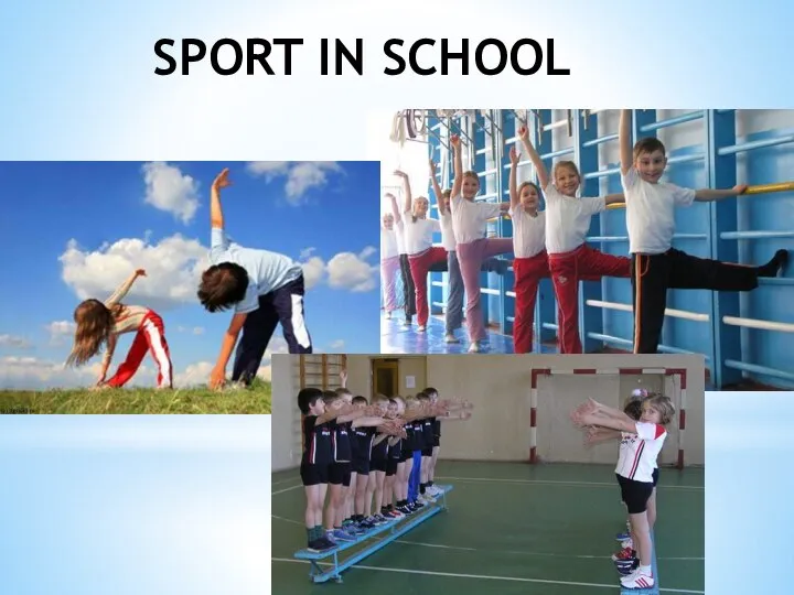 SPORT IN SCHOOL