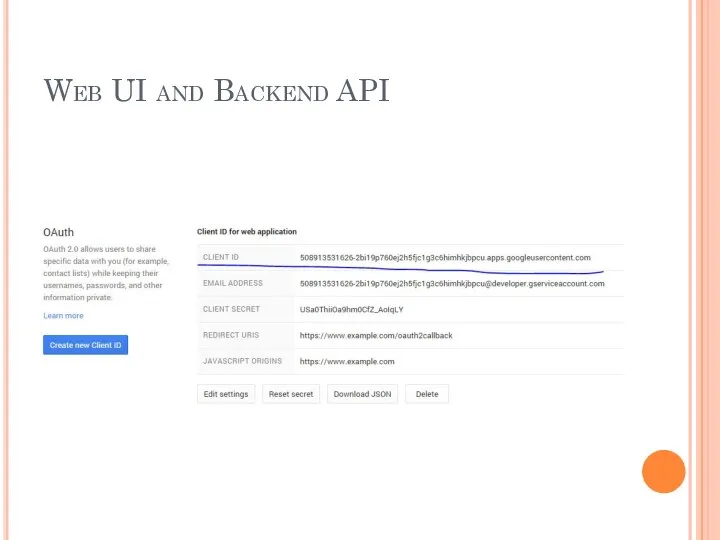 Web UI and Backend API