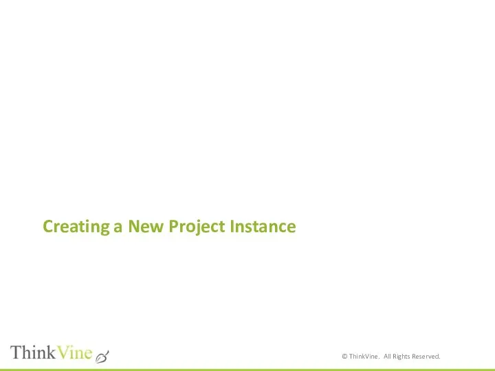 Creating a New Project Instance