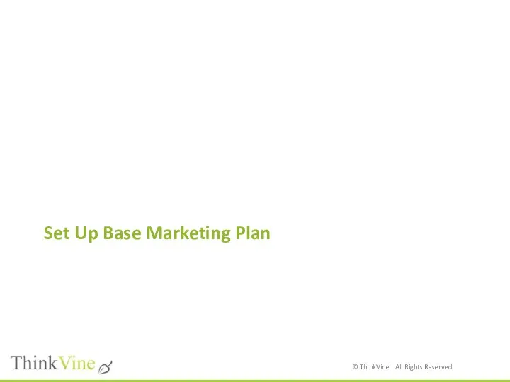 Set Up Base Marketing Plan