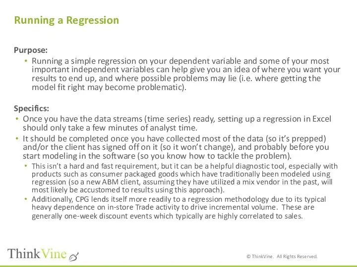 Running a Regression Purpose: Running a simple regression on your dependent