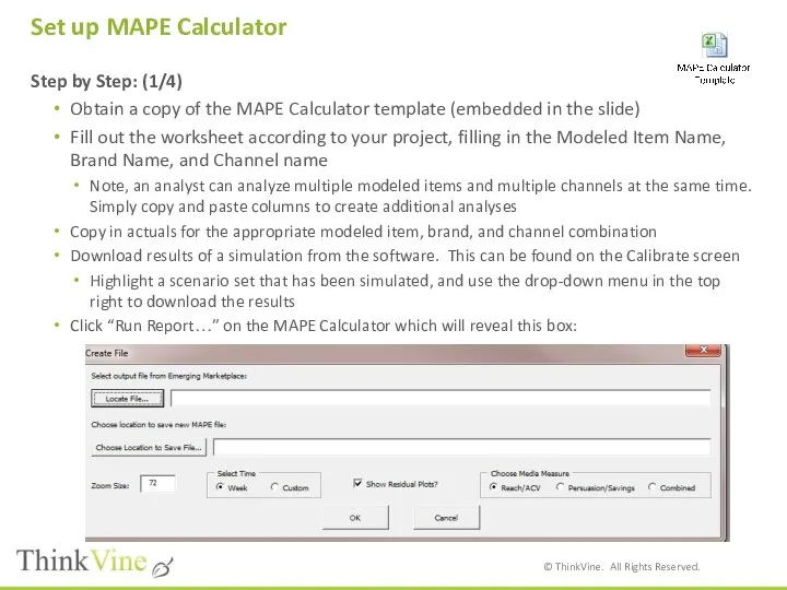 Set up MAPE Calculator Step by Step: (1/4) Obtain a copy