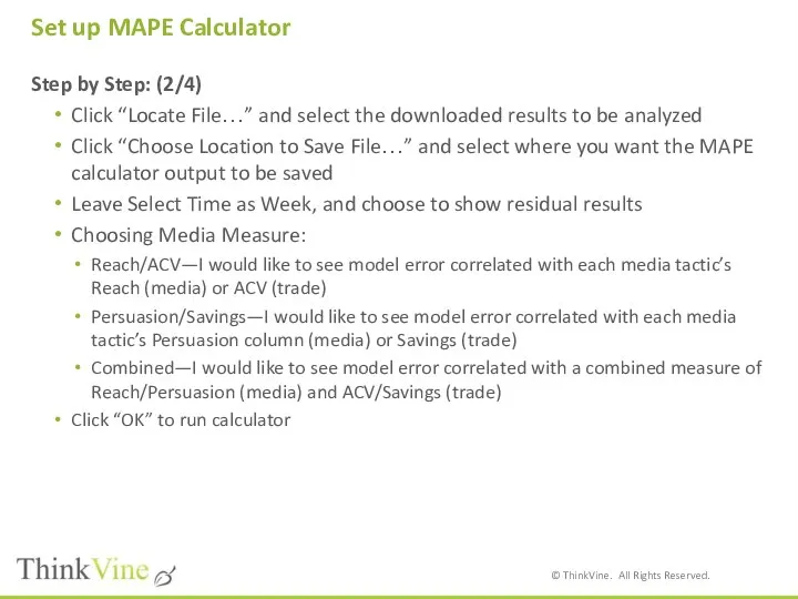 Set up MAPE Calculator Step by Step: (2/4) Click “Locate File…”