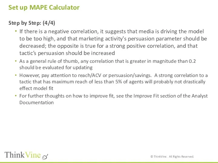 Set up MAPE Calculator Step by Step: (4/4) If there is