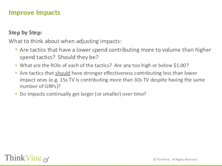 Step by Step: What to think about when adjusting impacts: Are