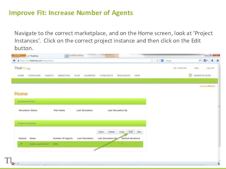 Improve Fit: Increase Number of Agents Navigate to the correct marketplace,