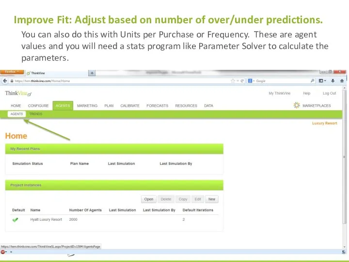 Improve Fit: Adjust based on number of over/under predictions. You can