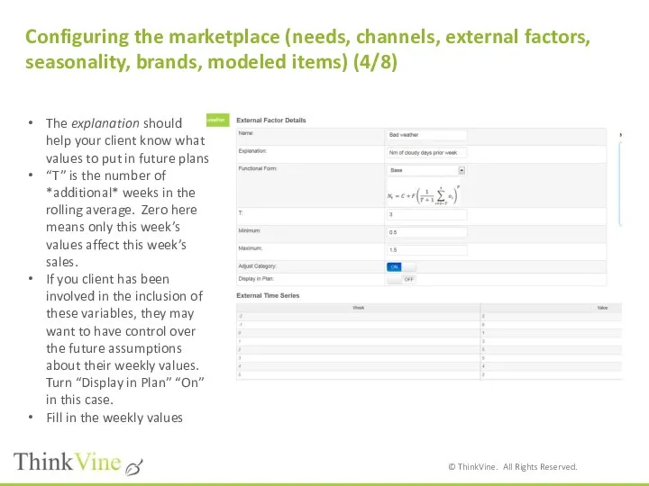 Configuring the marketplace (needs, channels, external factors, seasonality, brands, modeled items)