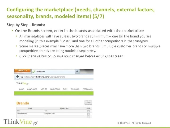 Configuring the marketplace (needs, channels, external factors, seasonality, brands, modeled items)