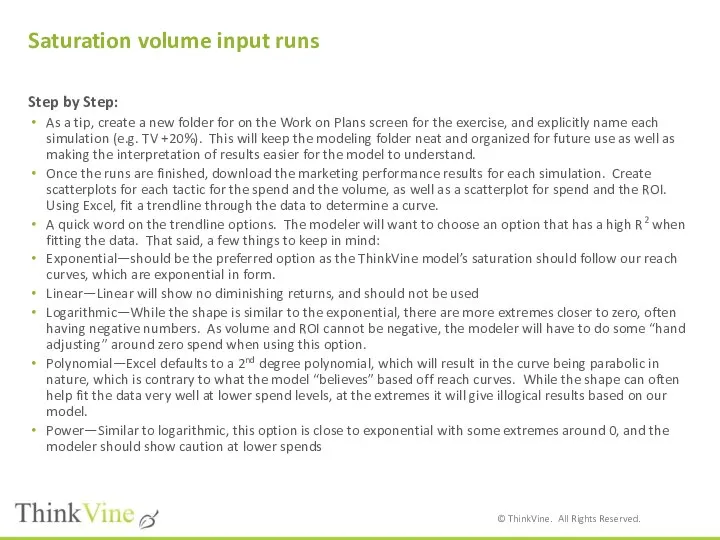 Saturation volume input runs Step by Step: As a tip, create