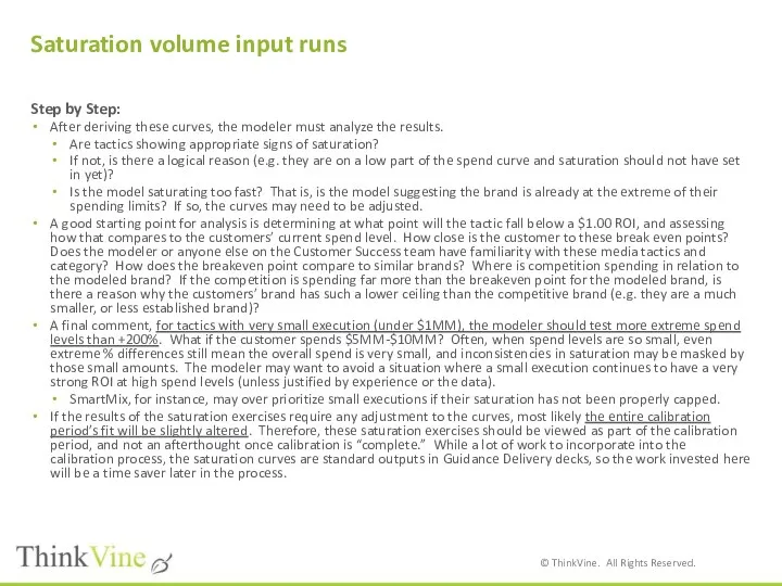 Saturation volume input runs Step by Step: After deriving these curves,