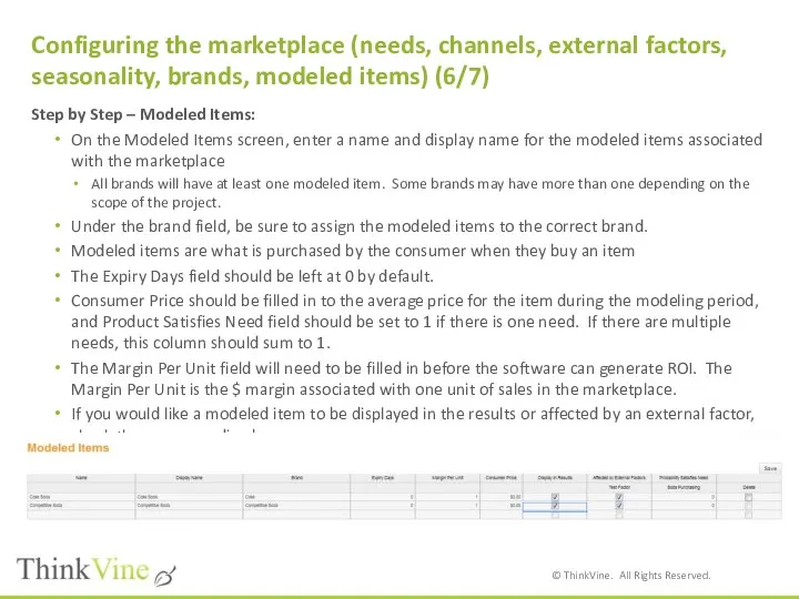 Configuring the marketplace (needs, channels, external factors, seasonality, brands, modeled items)
