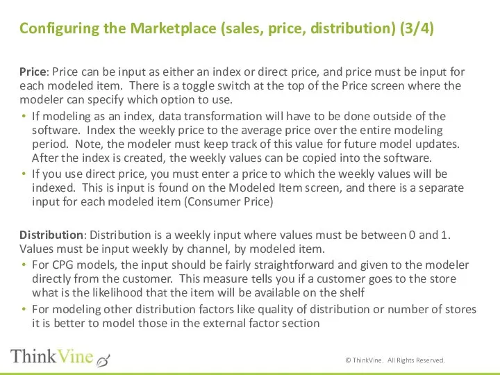 Configuring the Marketplace (sales, price, distribution) (3/4) Price: Price can be