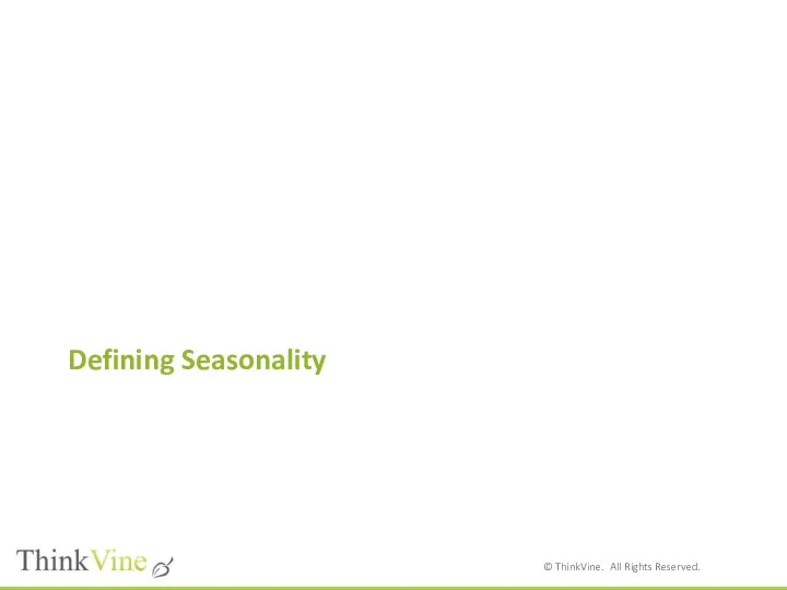 Defining Seasonality