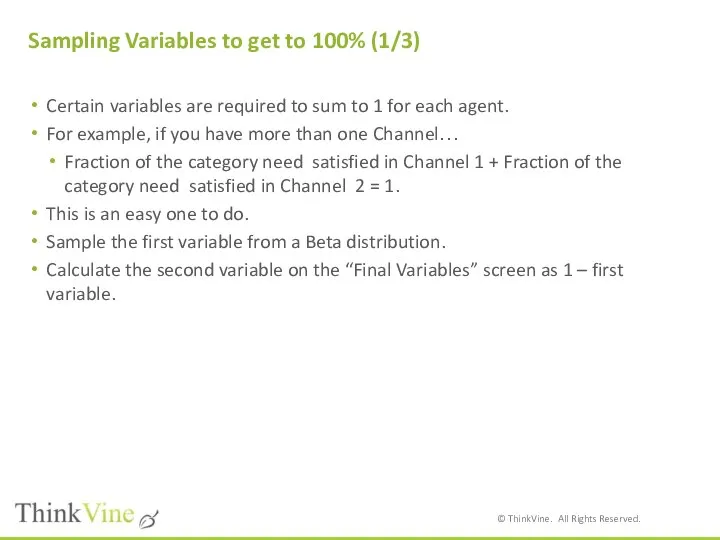 Sampling Variables to get to 100% (1/3) Certain variables are required