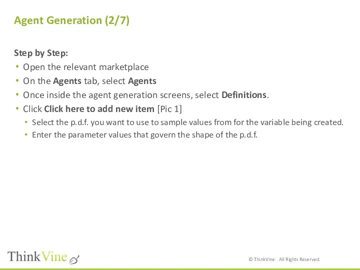 Agent Generation (2/7) Step by Step: Open the relevant marketplace On