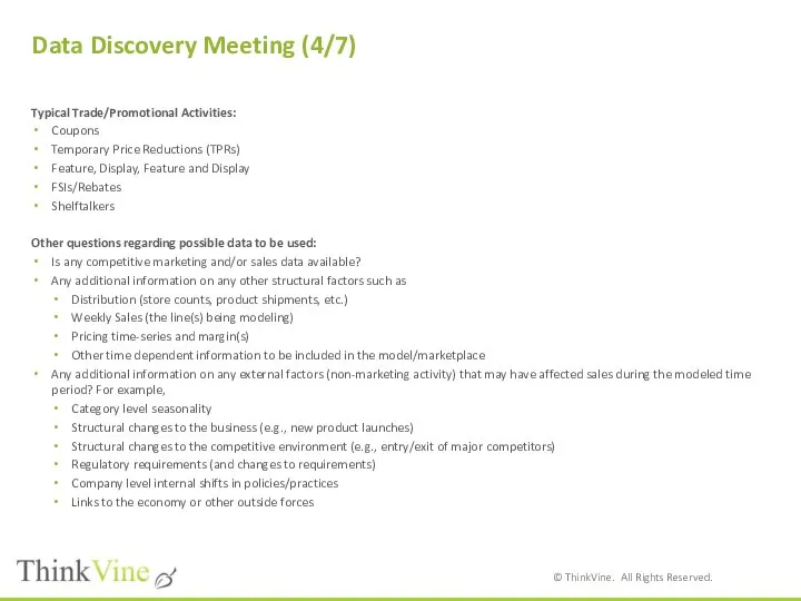 Data Discovery Meeting (4/7) Typical Trade/Promotional Activities: Coupons Temporary Price Reductions