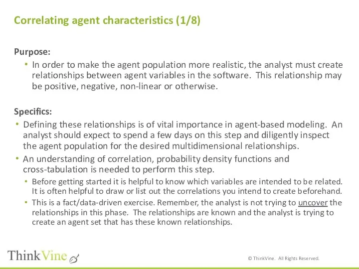 Correlating agent characteristics (1/8) Purpose: In order to make the agent